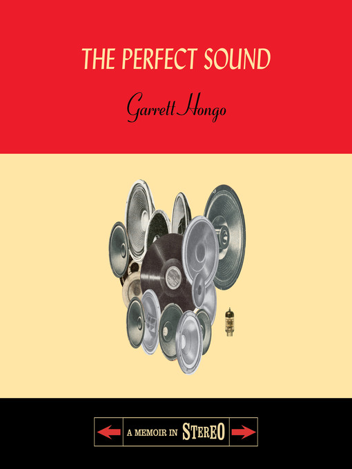 Title details for The Perfect Sound by Garrett Hongo - Wait list